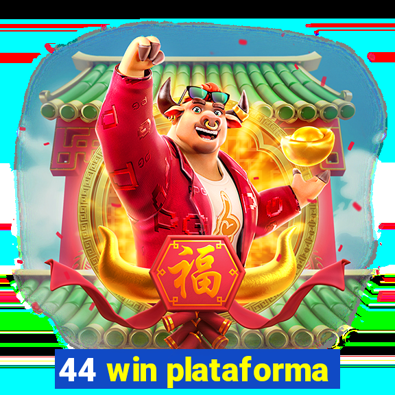 44 win plataforma